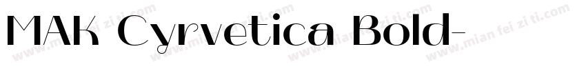 MAK Cyrvetica Bold字体转换